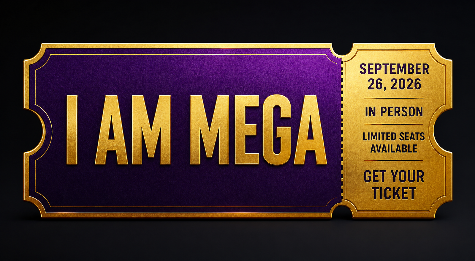 I AM MEGA tickets