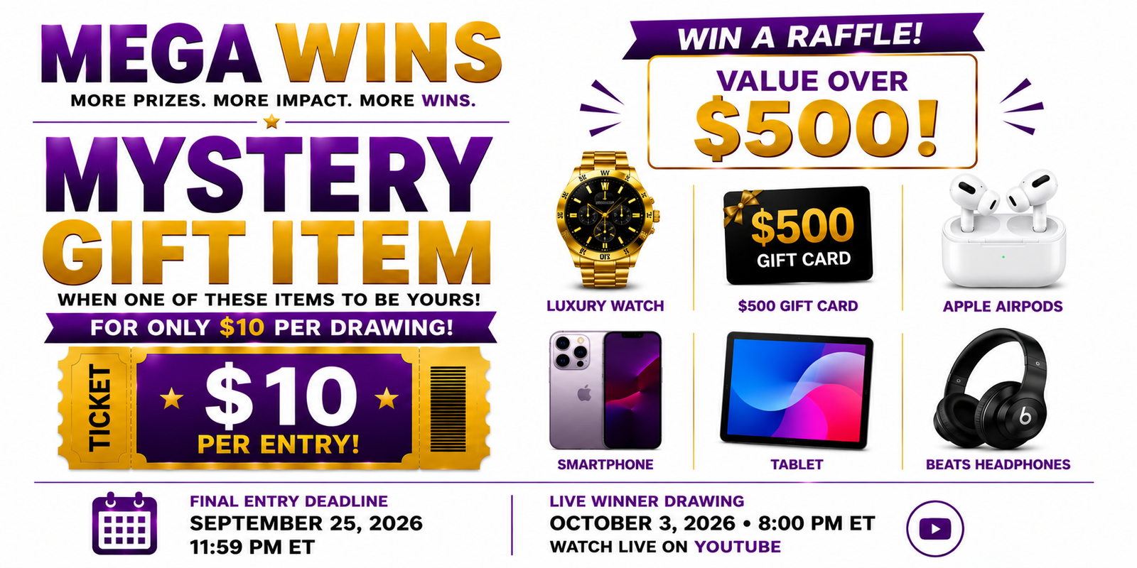 MEGA WINS $500+ Mystery Prize Drawing